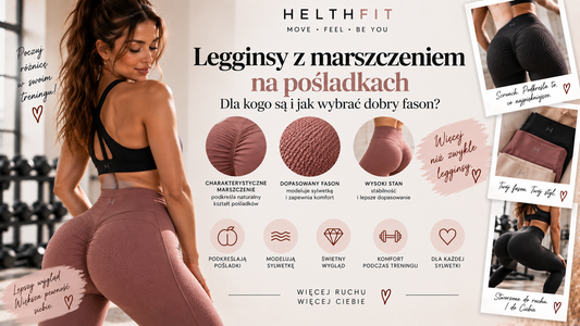 Legginsy z marszczeniem na pośladkach – dla kogo są i jak wybrać dobry fason?
