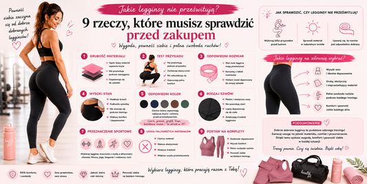 Jakie legginsy nie prześwitują? 9 rzeczy, które musisz sprawdzić przed zakupem